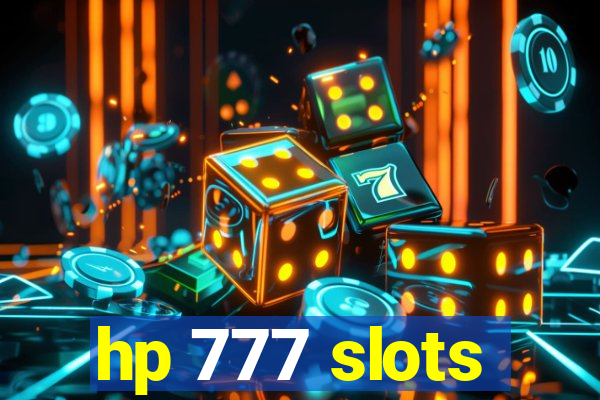 hp 777 slots